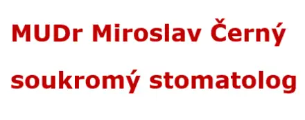 MUDr Miroslav Černý, soukromý stomatolog